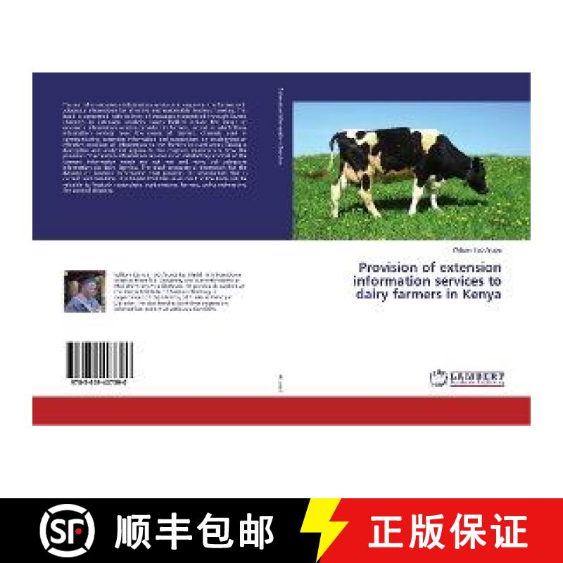 预订 Provision of extension information services to dairy farmers in Kenya [9783659407390]