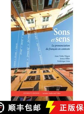 【3-4周达】Sons Et Sens: La Prononciation Du Français En Contexte, Student's Edition [with CD (Audio... [9781589019713]