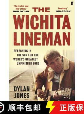 【3-4周达】The Wichita Lineman : Searching in the Sun for the World's Greatest Unfinished Song [9780571353415]