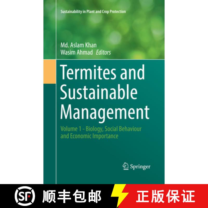 【3-4周达】Termites and Sustainable Management : Volume 1 - Biology, Social Behaviour and Economic Im... [9783030101589]