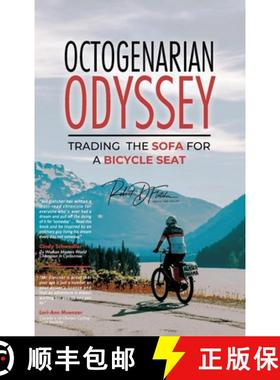预订 Octogenarian Odyssey: Trading the Sofa for a Bicycle Seat [9781961908130]