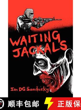 【3-4周达】Waiting Jackals [9780987104489]