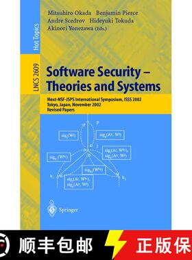 【3-4周达】Software Security -- Theories and Systems : Mext-NSF-JSPS International Symposium, ISSS 20... [9783540007081]