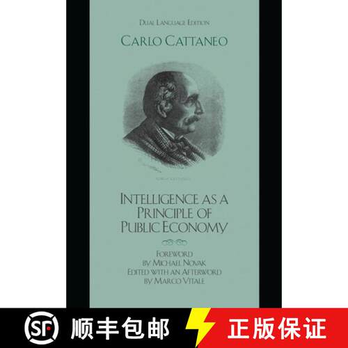 【3-4周达】Intelligence as a Principle of Public Economy : Del pensiero come principio d'economia pub... [9780739123591]