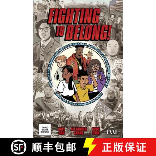 【3-4周达】Fighting to Belong! : Asian American, Native Hawaiian, and Pacific Islander History from t... [9798890130174]