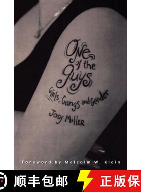 预订 One of the Guys: Girls, Gangs, and Gender [9780195130782]