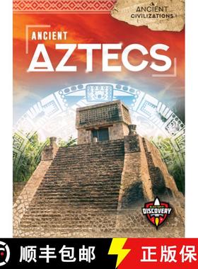 【3-4周达】Ancient Aztecs [9781644871737]