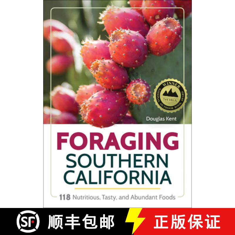 【3-4周达】Foraging Southern California : 118 Nutritious, Tasty, and Abundant Foods [9781591939153]