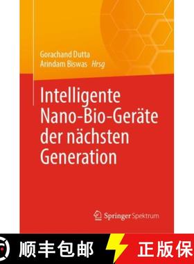 【3-4周达】Intelligente Nano Bio Geraete der naechsten Generation [9789819720866]