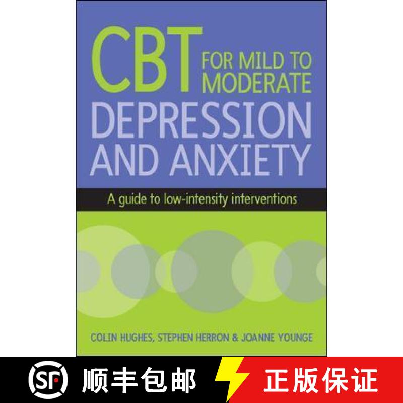 【3-4周达】CBT for Mild to Moderate Depression and Anxiety: A guide to low-intensity interventions [9780335242085]