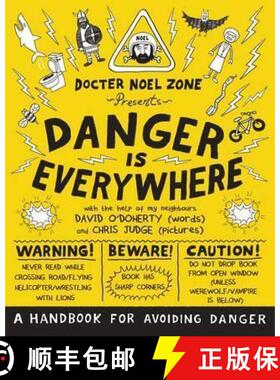 【3-4周达】Danger Is Everywhere: A Handbook for Avoiding Danger [9780141354156]