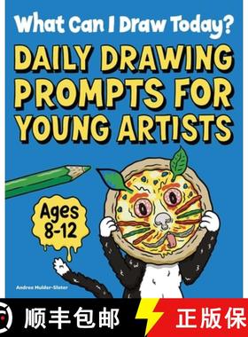 预订 What Can I Draw Today?: Daily Drawing Prompts for Young Artists [9781647396831]