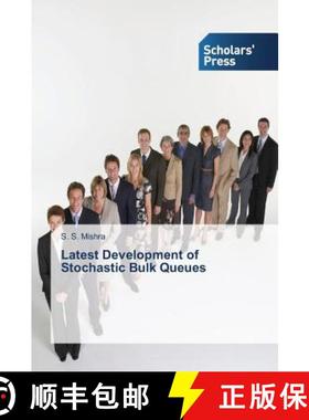 预订 Latest Development of Stochastic Bulk Queues [9783639661712]