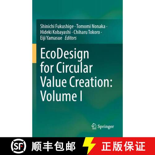 【3-4周达】EcoDesign for Circular Value Creation: Volume I [9789819790708]