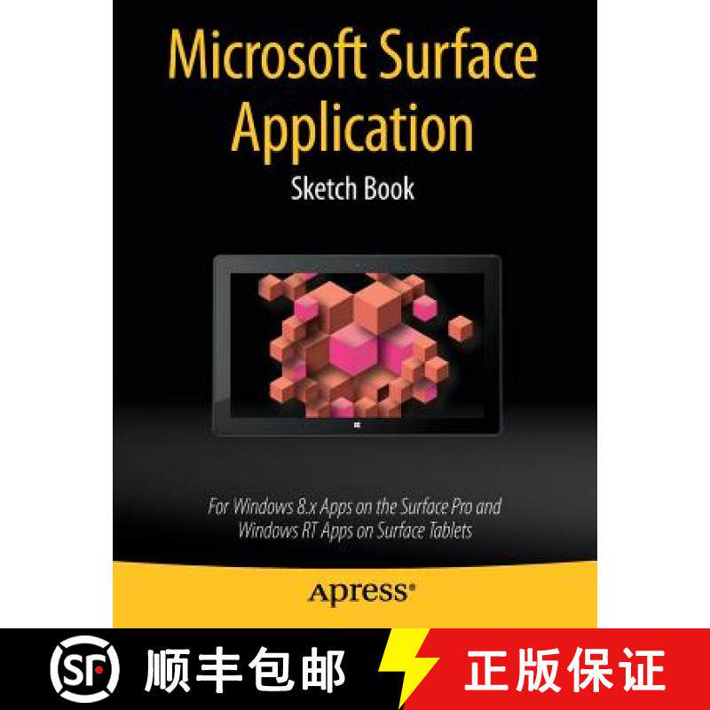 【3-4周达】Microsoft Surface Application Sketch Book : For Windows 8 Apps on the Surface Pro and Wind... [9781430266495]