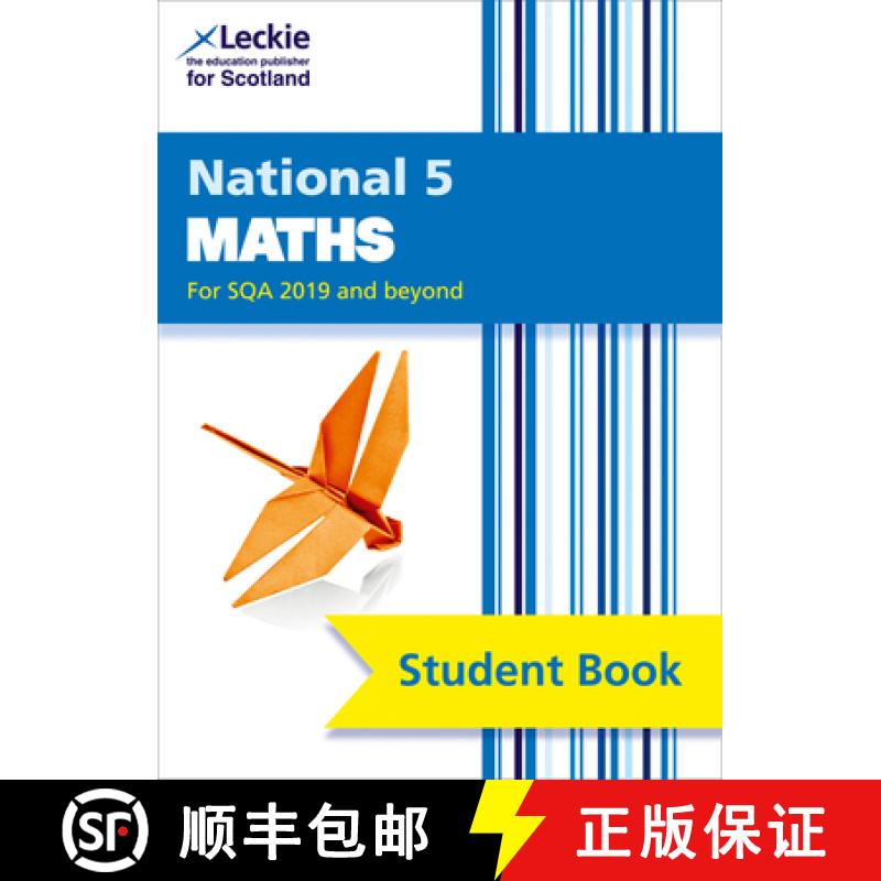 【3-4周达】Leckie National 5 Maths for Sqa 2019 and Beyond - Student Book: Comprehensive Textbook for... [9780008282004]