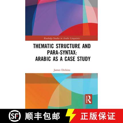 【3-4周达】Thematic Structure and Para-Syntax: Arabic as a Case Study [9781032400402]