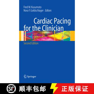 【3-4周达】Cardiac Pacing for the Clinician (2nd ed. 2008) (2nd ed. 2008) (2nd ed. 2008) (2nd ed. 200... [9780387727622]