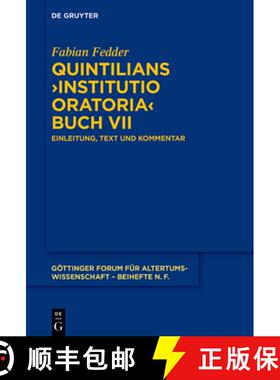 【3-4周达】Quintilians ＞Institutio Oratoria: Einleitung, Text Und Kommentar [9783111343983]