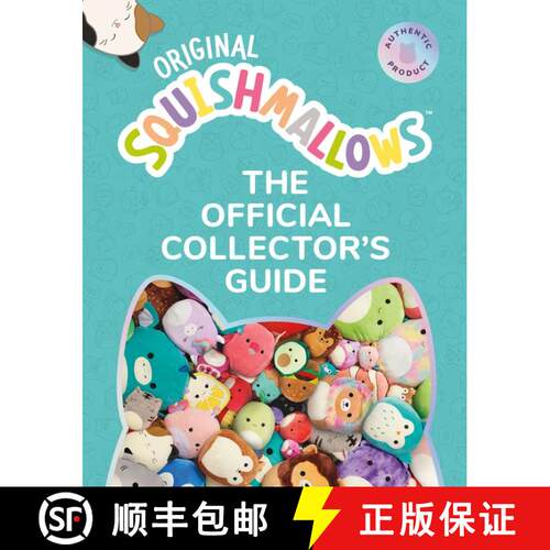 【3-4周达】精装 Squishmallows: The Official Collector’s Guide [9780063219656]