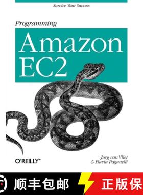 【3-4周达】Programming Amazon EC2: Run Applications on Amazon's Infrastructure with Ec2, S3, Sqs, Sim... [9781449393687]
