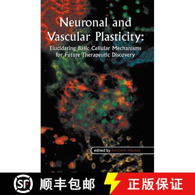 【3-4周达】Neuronal and Vascular Plasticity: Elucidating Basic Cellular Mechanisms for Future Therape... [9781461350026]