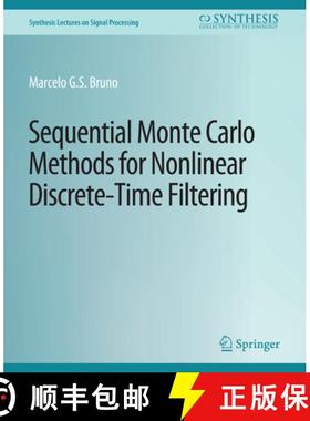 【3-4周达】Sequential Monte Carlo Methods for Nonlinear Discrete-Time Filtering [9783031014079]