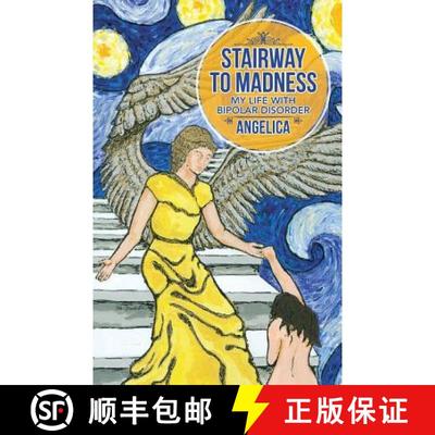 【3-4周达】Stairway To Madness: My Life With Bipolar Disorder [9781504357326]