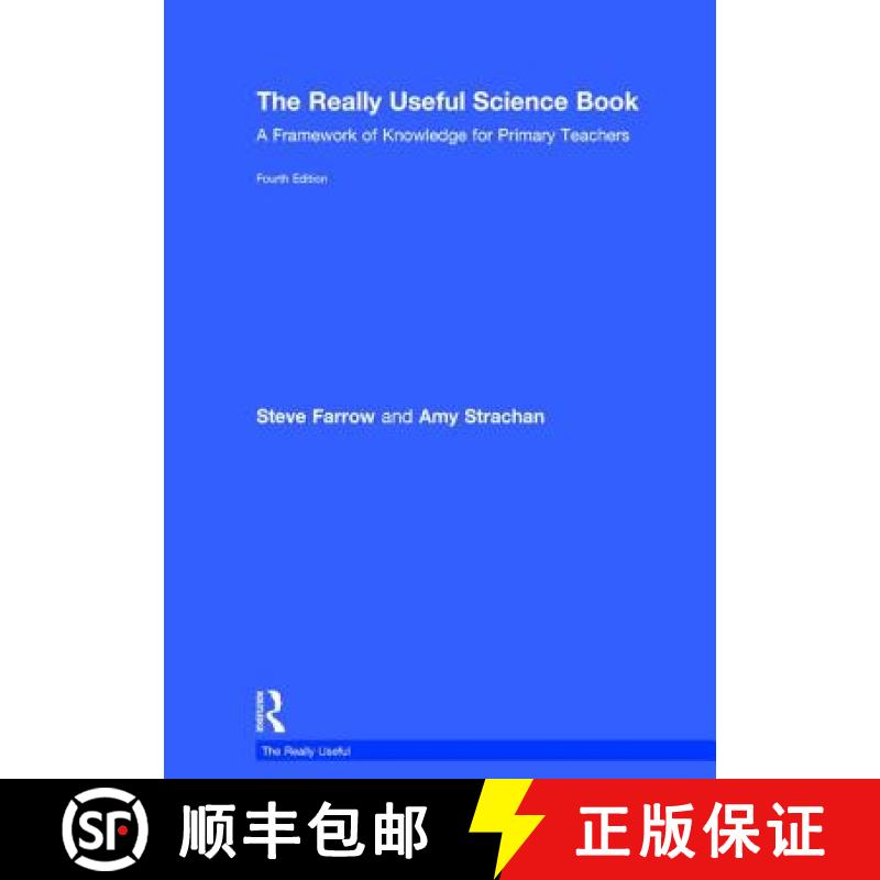 【3-4周达】The Really Useful Science Book: A Framework of Knowledge for Primary Teachers [9781138192065]