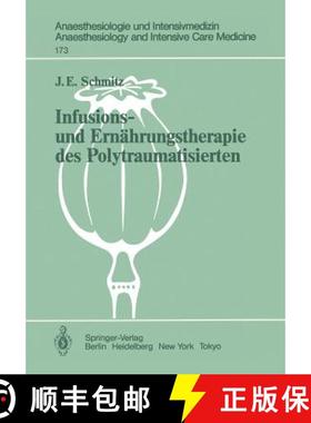【3-4周达】Infusions- und Ernährungstherapie des Polytraumatisierten : Klinische Untersuchungen [9783540151067]