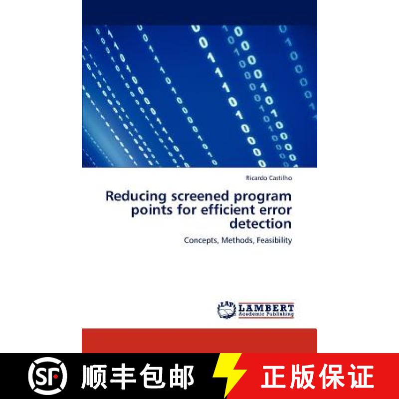 预订 Reducing Screened Program Points for Efficient Error Detection [9783659223518]