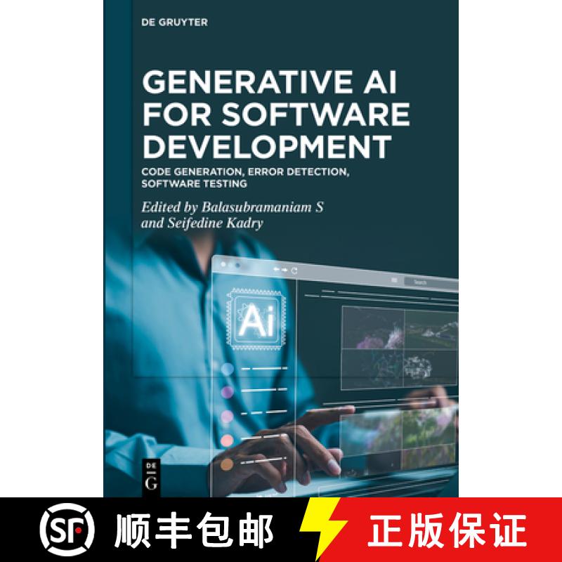 【3-4周达】Generative AI for Software Development: Code Generation, Error Detection, Software Testing [9783111677729]