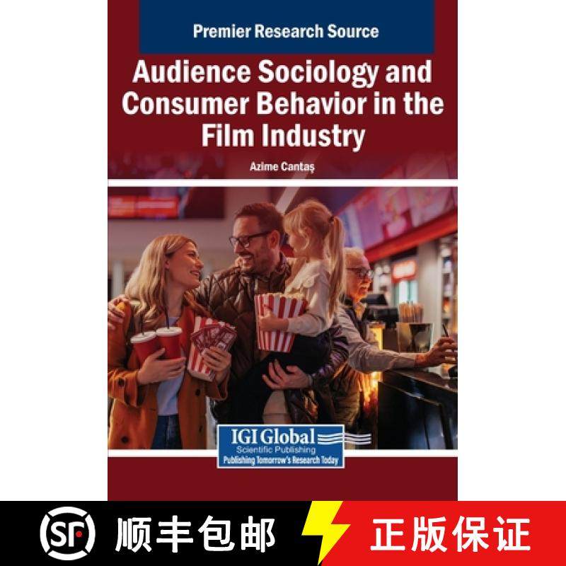 【3-4周达】Audience Sociology and Consumer Behavior in the Film Industry [9798369348864]