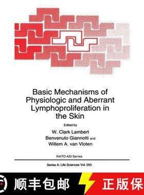 【3-4周达】Basic Mechanisms of Physiological and Aberrant Lymphoproliferation in the Skin: Proceeding... [9780306447365]