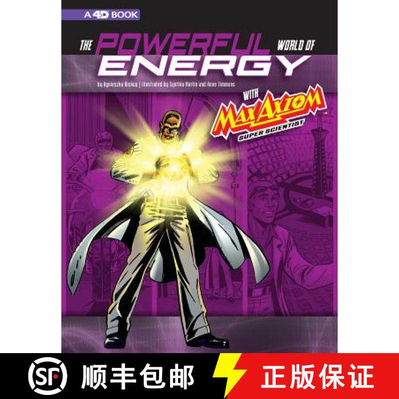 预订 The Powerful World of Energy with Max Axiom, Super Scientist: 4D an Augmented Reading Science Ex... [9781543558739]