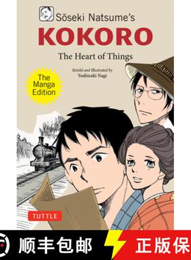 【3-4周达】Soseki Natsume's Kokoro: The Manga Edition: The Heart of Things [9784805317747]