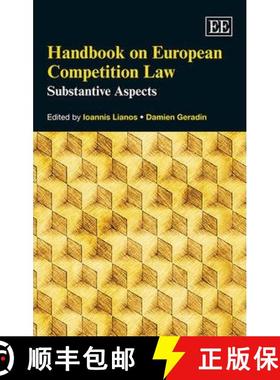【3-4周达】Handbook on European Competition Law: Substantive Aspects: Substantive Aspects [9781848445536]