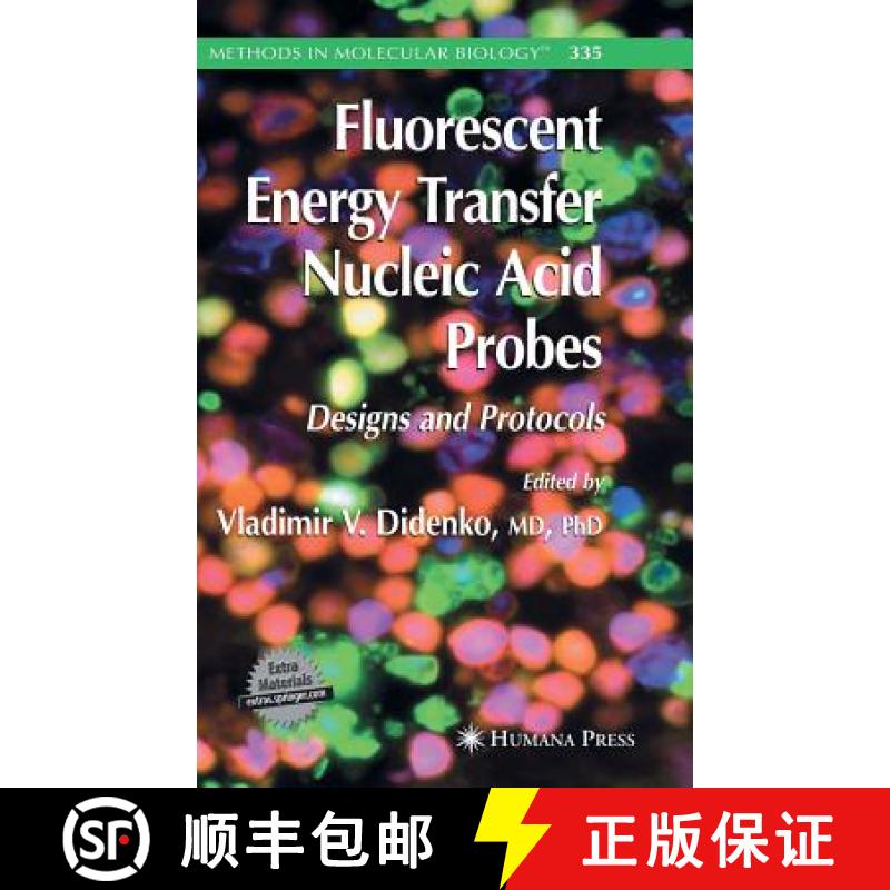 【3-4周达】Fluorescent Energy Transfer Nucleic Acid Probes: Designs and Protocols [With CDROM] [9781588293800]