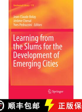 【3-4周达】Learning from the Slums for the Development of Emerging Cities [9783319811208]