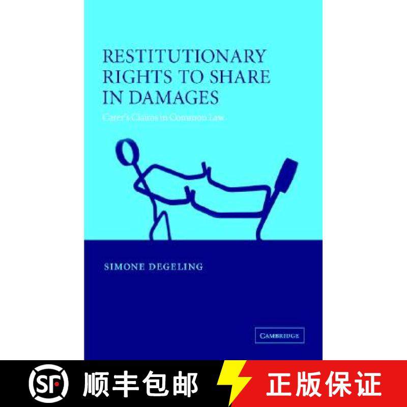 【3-4周达】Restitutionary Rights to Share in Damages: Carers' Claims [9780521800655]