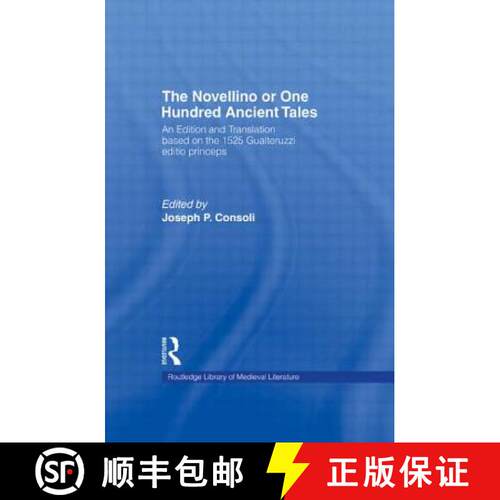 【3-4周达】精装 The Novellino or One Hundred Ancient Tales : An Edition and Translation based on the ... [9780815310808]