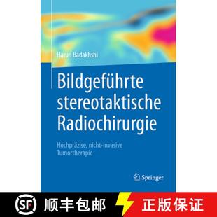 Hochpräzise 9783662547236 4周达 Tumortherapie Invasive Nicht Radiochirurgie Stereotaktische Bildgeführte