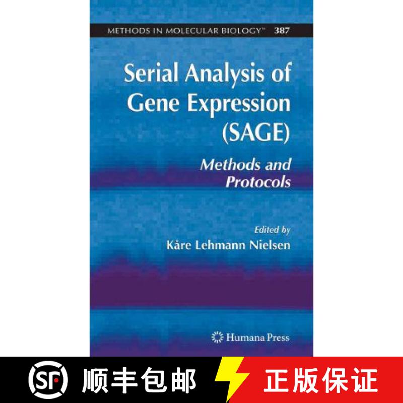 【3-4周达】Serial Analysis of Gene Expression (Sage): Methods and Protocols [9781617377129]