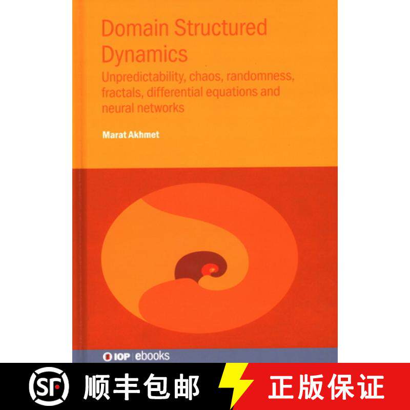 【3-4周达】Domain Structured Dynamics : Unpredictability, chaos, randomness, fractals, differential e... [9780750335058]