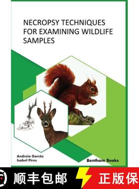 【3-4周达】Necropsy Techniques for Examining Wildlife Samples [9789811468322]