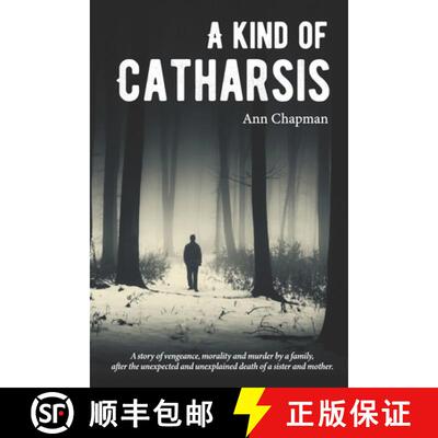 【3-4周达】A Kind of Catharsis: A Tale of justice, morality, and vengeance [9780473516338]