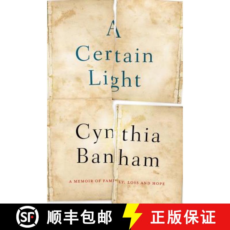 【3-4周达】Certain Light: A Memoir of Family, Loss and Hope [9781760632106]
