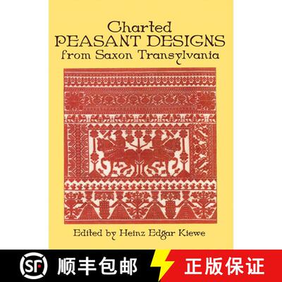 预订 Charted Peasant Designs from Saxon Transylvania [9780486234250]