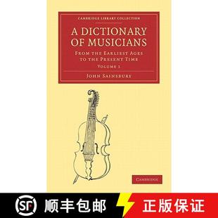Earliest Ages from 9781108004251 Paperback Set... Dictionary Musicians the Time Present Volume 4周达