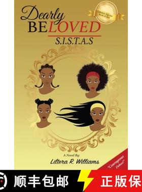 【3-4周达】Dearly Beloved S.I.S.T.A.S [9780615821306]